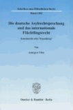 Die deutsche Asylrechtsprechung und das internationale Flüchtlingsrecht. - Kontinuität oder Neuanfang?.