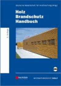Claus Scheer et Mandy Peter - Holz-Brandschutz-Handbuch.