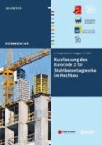 Kurzfassung des Eurocode 2 für Stahlbetontragwerke im Hochbau.