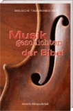 Musikgeschichten der Bibel.