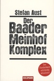 Stefan Aust - Der Baader-Meinhof-Komplex.