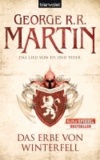 George R. R. Martin - Das Lied von Eis und Feuer 02. Das Erbe von Winterfell - Game of thrones.