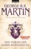 George R. R. Martin - Das Lied von Eis und Feuer 03. Der Thron der Sieben Königreiche - Game of thrones.