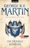 George R. R. Martin - Das Lied von Eis und Feuer 08. Die dunkle Königin - Game of thrones.