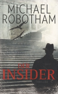 Michael Robotham - Der Insider.