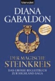 Der magische Steinkreis - Das große Begleitbuch zur Highland-Saga.