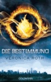 Veronica Roth - Die Bestimmung 01.