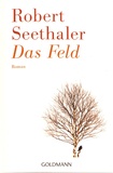 Robert Seethaler - Das Feld.