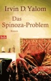 Irvin D. Yalom - Das Spinoza-Problem.