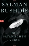 Salman Rushdie - Die satanischen Verse.