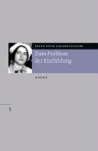 Edith Stein - Zum Problem der Einfühlung. Gesamtausgabe.