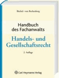 Handbuch des Fachanwalts Handels- und Gesellschaftsrecht.