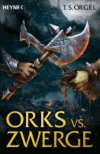 Orks vs. Zwerge - Orks vs. Zwerge 1.