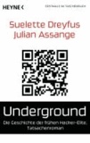 Underground - Die Geschichte der frühen Hacker-Elite. Tatsachenroman.