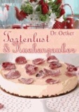Dr. Oetker: Tortenlust und Kuchenzauber.