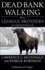 Lawrence G. McDonald et Patrick Robinson - Dead Bank Walking - Wie Lehman Brothers zusammenbrach.