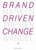 Telekom - Marken treiben Wandel - Brand driven change.