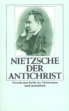 Friedrich Nietzsche - Der antechrist.