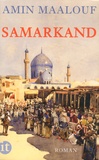 Amin Maalouf - Samarkand.