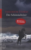 Theodor Storm - Der Schimmelreiter.
