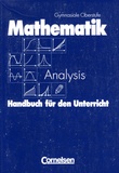Volker Dietzsch et Thomas Epp - Mathematik Analysis - Handbuch für den Unterricht.