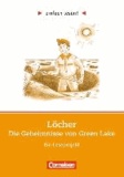 Löcher - Niveau 3. Die Geheimnisse von green Lake. Ein Leseprojekt zu gleichnamigen Roman von Louis Sachar.