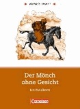 Dorina Teßmann - Tatort Geschichte: Der Mönch ohne Gesicht - Niveau 2. Ein Leseprojekt nach dem Ratekrimi von Fabian Lenk. Arbeitsbuch mit Lösungen.