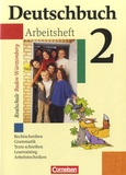 Christa Becker-binder et Bernd Schurf - Deutschbuch Arbeitsheft 2.