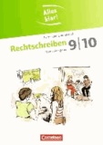 Alles klar! Deutsch. Sekundarstufe I 9./10. Schuljahr. Rechtschreiben - Lern- und Übungsheft mit beigelegtem Lösungsheft.