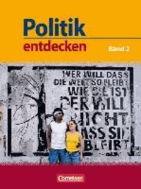 Politik entdecken 2. Schülerbuch.