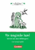 Die magische Insel: Verrat bei den Wikingern - Ein Leseprojekt nach dem gleichnamigen Kinderbuch von ThiLO. Arbeitsbuch mit Lösungen.