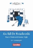 Ein Fall für Kwiatkowski - Faule Tricks und nasse Füße - Ein Leseprojekt nach dem gleichnamigen Kinderbuch von Jürgen Banscherus. Arbeitsbuch mit Lösungen.