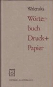 Wörterbuch Druck und Papier.