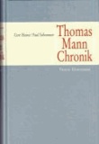 Thomas Mann Chronik.