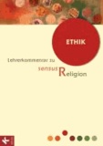 sensus Religion - LK Bd. 3: Ethik.