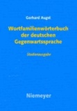 Wortfamilienwörterbuch der deutschen Gegenwartssprache.