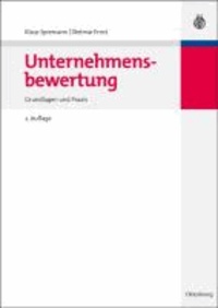 Unternehmensbewertung - Grundlagen und Praxis.
