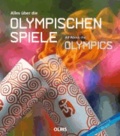 Alles über die olympischen Spiele / All About the Olympics - Deutsch-englische Ausgabe. Übersetzung ins Deutsche von Cordula Seiter.