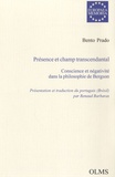 Bento Prado - Présence et champ transcendantal - Conscience et négativité dans la philosophie de Bergson.