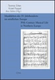 Musikleben des 19. Jahrhunderts im nördlichen Europa / 19th-Century Musical Life in Northern Europe - Strukturen und Prozesse / Structures and Processes.