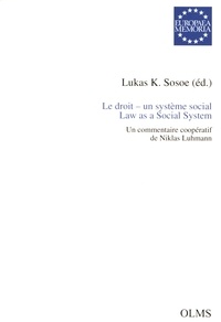 Lukas Sosoe - Le droit - un système social - Un commentaire coopératif de Niklas Luhmann.