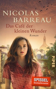 Nicolas Barreau - Das Café der kleinen Wunder.