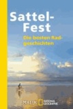Sattel-Fest - Die besten Rad-Geschichten.