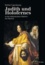Judith und Hologfernes - In der italienischen Malerei des Barock.