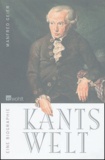 Manfred Geier - Kants Welt - Eine Biographie.