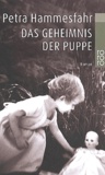 Petra Hammesfahr - Das Geheimnis Der Puppe.