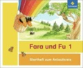 Fara und Fu. Startheft zum Anlautkreis (inkl. Anlauttabelle) - Ausgabe 2013 - Ausgabe 2013.