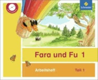 Fara und Fu 1 und 2. Arbeiteshefte mit CD-ROM (inkl. Schlüsselwortkarte) - Ausgabe 2013.