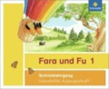 Fara und Fu. Schreiblehrgang. Vereinfachte Ausgangsschrift - Ausgabe 2013.