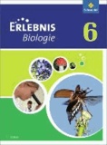 Erlebnis Biologie 6. Schülerband. Sachsen - Ausgabe 2012.